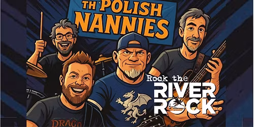 The Nannies Rock the River \u2014 Again!