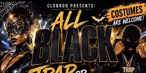 All Black  Everything Trap or Treat