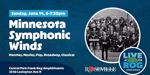 Minnesota Symphonic Winds - Live at the Rog