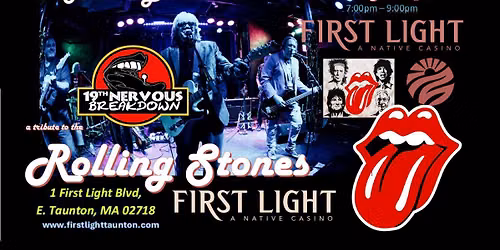 Rolling Stones tribute, 19th Nervous Breakdown, at First Light Casino in Taunton MA