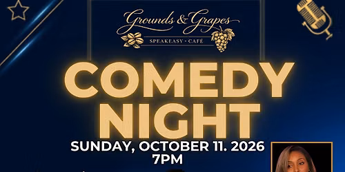October Grounds and Grapes Comedy Night