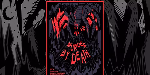 Murder By Death in The Caverns