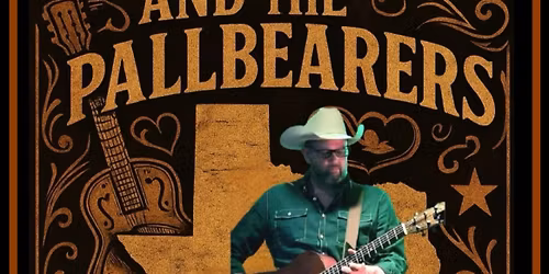 UPDATED EVENT Andy Deberry and The Pallbearers