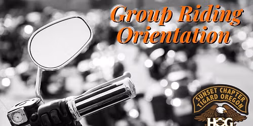 Group Riding Orientation