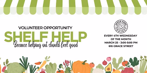 Shelf Help Volunteer Event - BZP Bakersfield