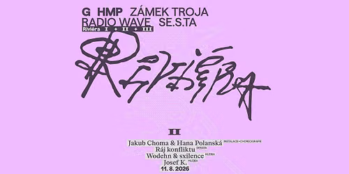 WAVE x GHMP: RIVI\u00c9RA II \/\/  Wodehn & sxilence, Josef K.