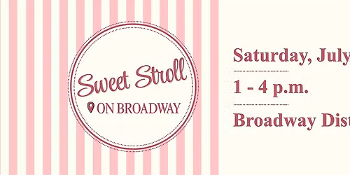 Sweet Stroll on Broadway