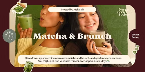 Sydney Women's Matcha & Brunch Society 28th Mar | Bondi
