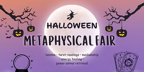 Halloween Metaphyscial Fair