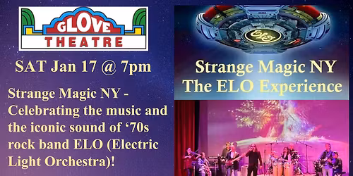 STRANGE MAGIC NY: THE ELO EXPERIENCE