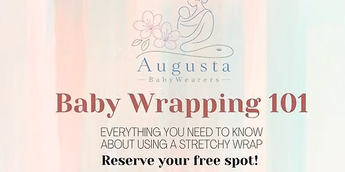 Baby Wrapping 101