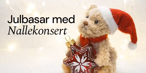 Julbasar med Nallekonsert