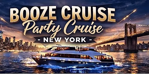 BOOZE CRUISE PARTY CRUISE   | SUNSET SUMMER SERIES 2026