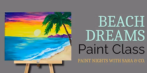 Beach Dreams Paint Night