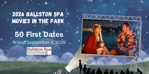Ballston Spa Movie in the Park: 50 First Dates 
