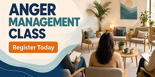 8 Week Anger Management Class (Each Tuesday starting June 23)