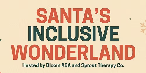 Santa\u2019s Inclusive Wonderland: A Sensory-Friendly Holiday Experience