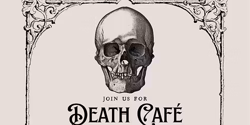 Death Caf\u00e9 - Manitowoc, WI