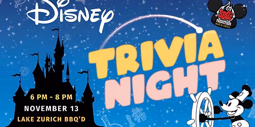 Disney Trivia Night at Lake Zurich BBQ\u2019d Productions