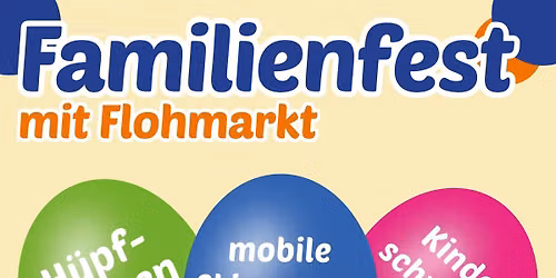 Familienfest mit Flohmarkt