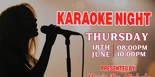  Karaoke Thurs Night with Michele