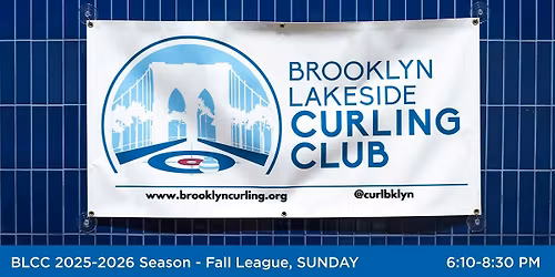 Brooklyn Lakeside Curling Club 2025-2026 Season - Fall League, Sunday