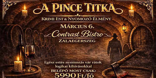 A PINCE TITKA - KRIMI-EST - ZALAEGERSZEG