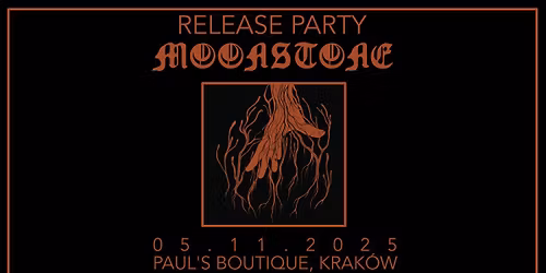 Moonstone "Age Of Mycology" RELEASE PARTY | 5.11.2025 | Krak\u00f3w, Paul's Boutique Records