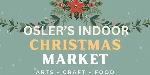 Osler's Indoor Christmas Market