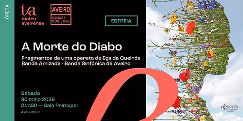 A Morte do Diabo \/\/ Fragmentos de uma opereta de E\u00e7a de Queir\u00f3s pela Banda Amizade - BSA