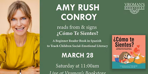 Amy Rush Conroy reads from & signs \u00bfC\u00f3mo Te Sientes?