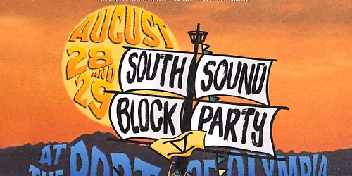South Sound Block Party Aug 28\/9