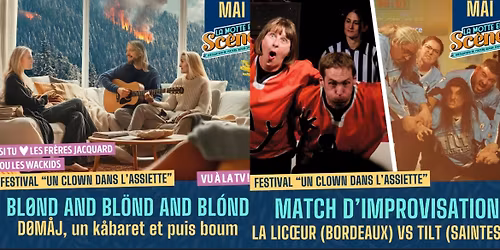 Festival \u00ab Un clown dans l\u2019assiette \u00bb \u2022 BL\u00d8ND AND BL\u00d6ND AND BL\u00d3ND \u2022 Th\u00e9\u00e2tre musical