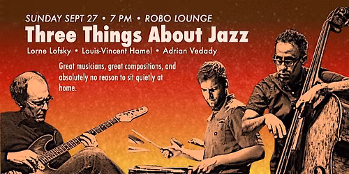 Three Things About Jazz