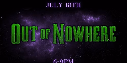 OUT OF NOWHERE at Bourbon Mill