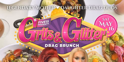 Grits & Glitter: Drag Brunch Extravaganza