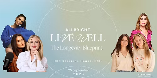 AllBright's Live Well Festival