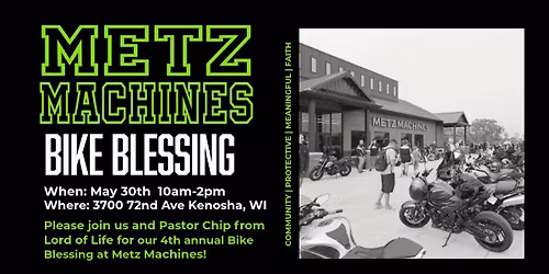 4th Annual Metz Machines Bike Blessing