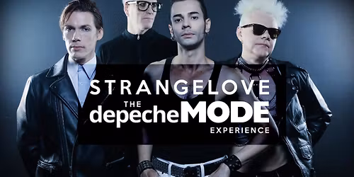 Strangelove - The Depeche Mode Experience at Riviera Theatre North Tonawanda