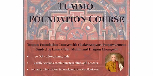 Tummo Foundation Course with Chakrasamvara Empowerment