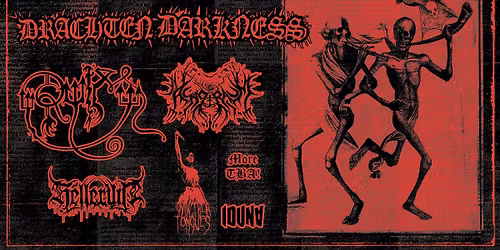 Drachten Darkness - Ru\u00efm \u2022 Asagraum \u2022 Helleruin \u2022 Gnaw Their Tongues - Iduna, Drachten