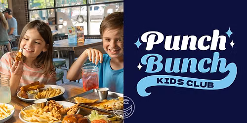 Austin, TX Domain - Punch Bunch Kid's Club @ Punch Bowl Social