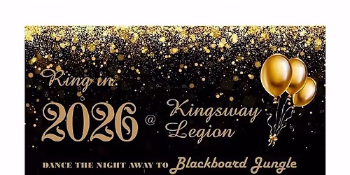 Kingsway Legion New Year's Eve Party