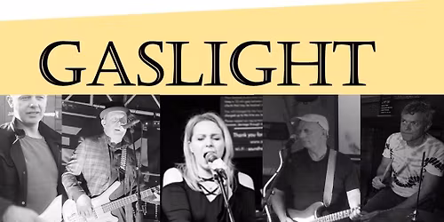 Gaslight - Live at The Thatched House, Felpham
