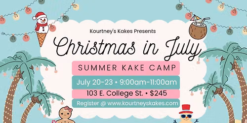 CHRISTMAS IN JULY SUMMER KAKE CAMP