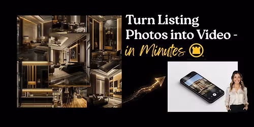 AI Listing Videos: From Photos to Reels in Minutes Workshop