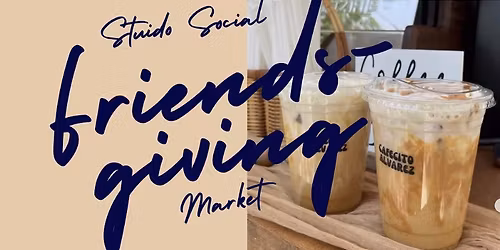 Studio Social Friendsgiving