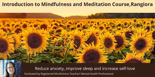 Introduction to Mindfulness and Meditation 4 week course RANGIORA