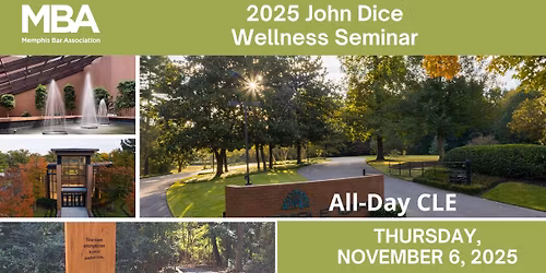 2025 John Dice Wellness Seminar