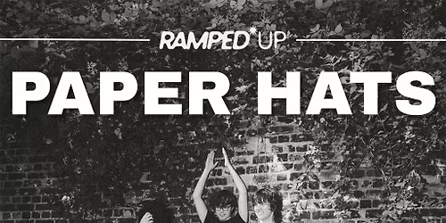 Paper Hats: Manchester Headline Show, Gullivers MCR